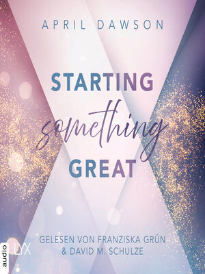 cover image of Starting Something Great
